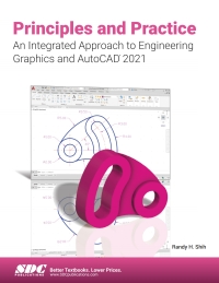 Principles and Practice An Integrated Approach to Engineering Graphics and AutoCAD 2021 (14th Edition) - Image pdf with ocr